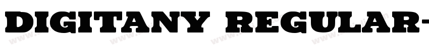 Digitany Regular字体转换